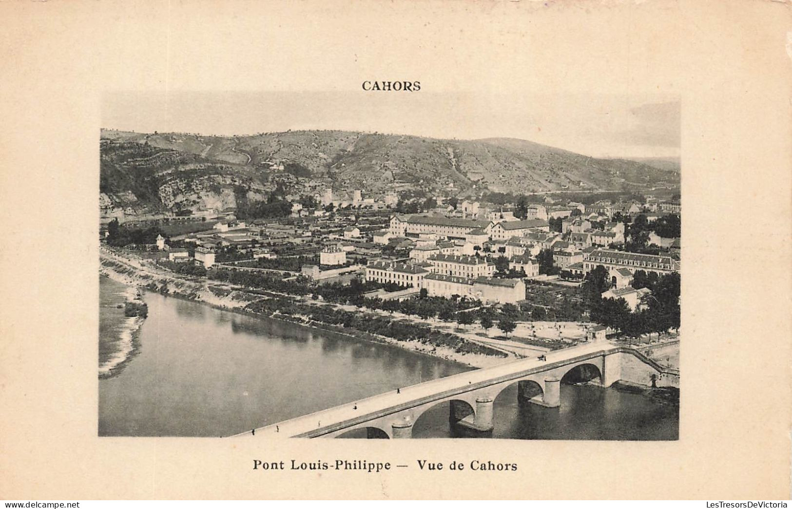 FRANCE - Cahors - Pont Louis Philippe - Vue De Cahors - Carte Postale Ancienne - Cahors