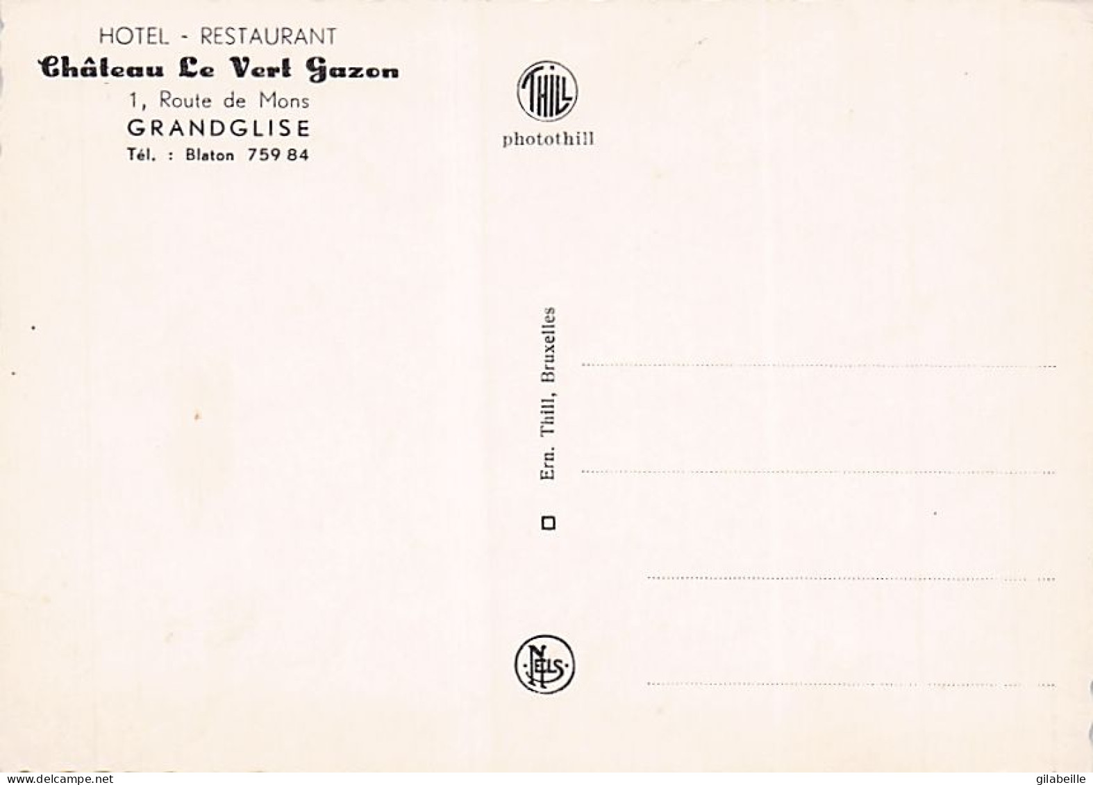 Beloeil - GRANDGLISE - Hotel / Restaurant - Chateau " Le Vert Gazon " LOT 2 CARTES - Beloeil