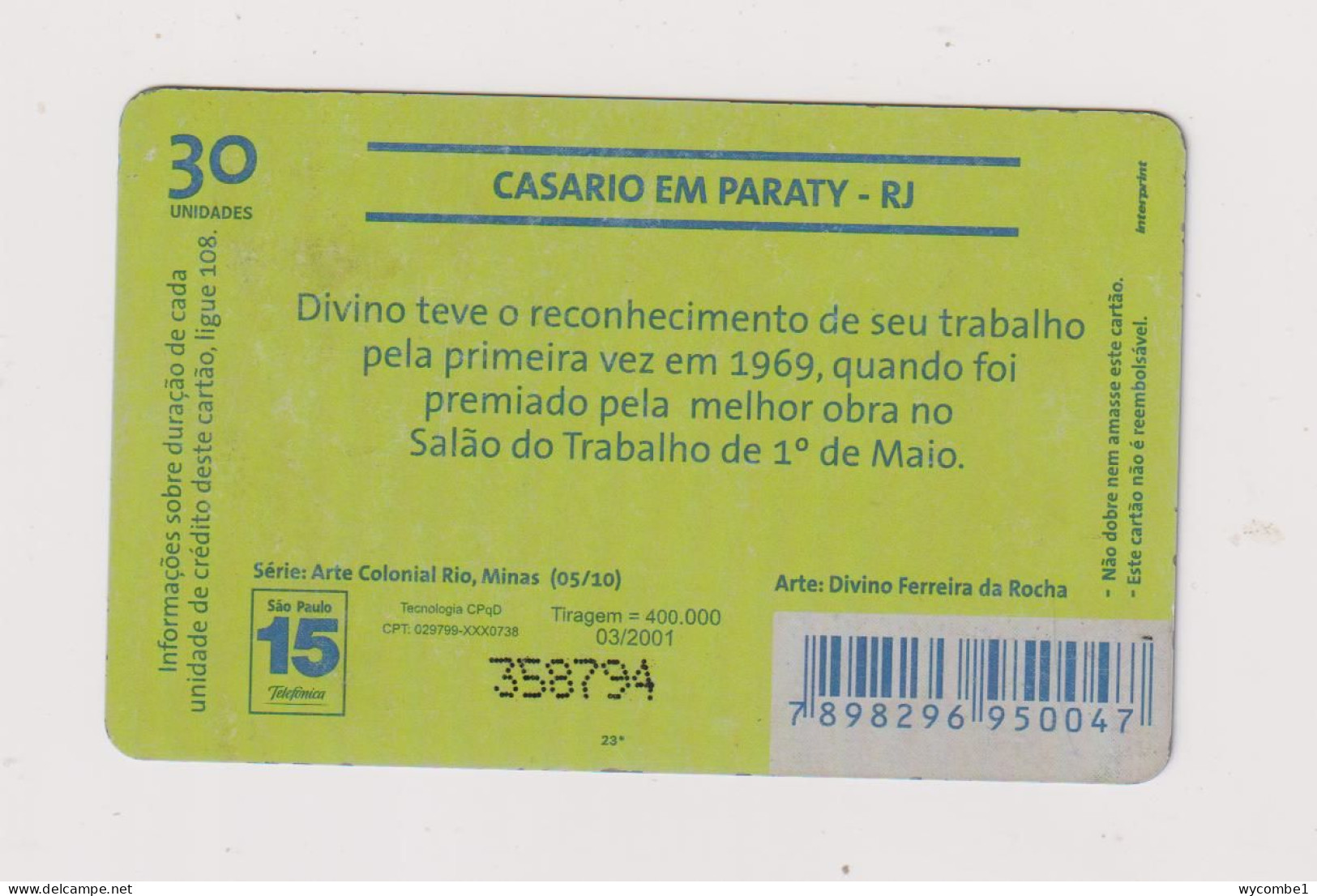 BRASIL - Houses In Paraty Inductive Phonecard - Brazilië