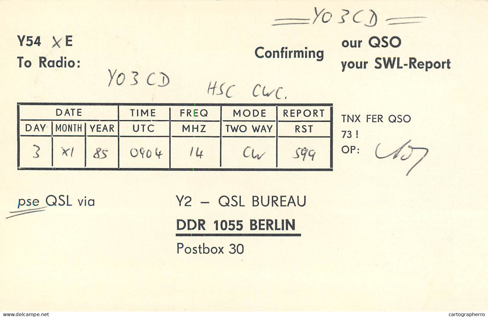 German Democtaric Republic Radio Amateur QSL Card Y54XE Y03CD 1985 - Radio Amateur