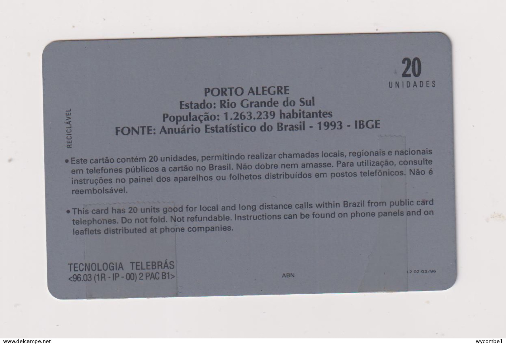 BRASIL - Porto Alegre Inductive Phonecard - Brazilië