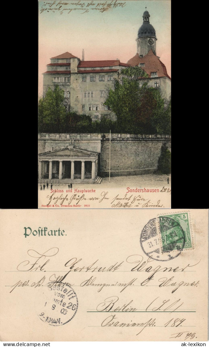 Ansichtskarte Sondershausen Schloß Und Hauptwache 1903 - Sondershausen