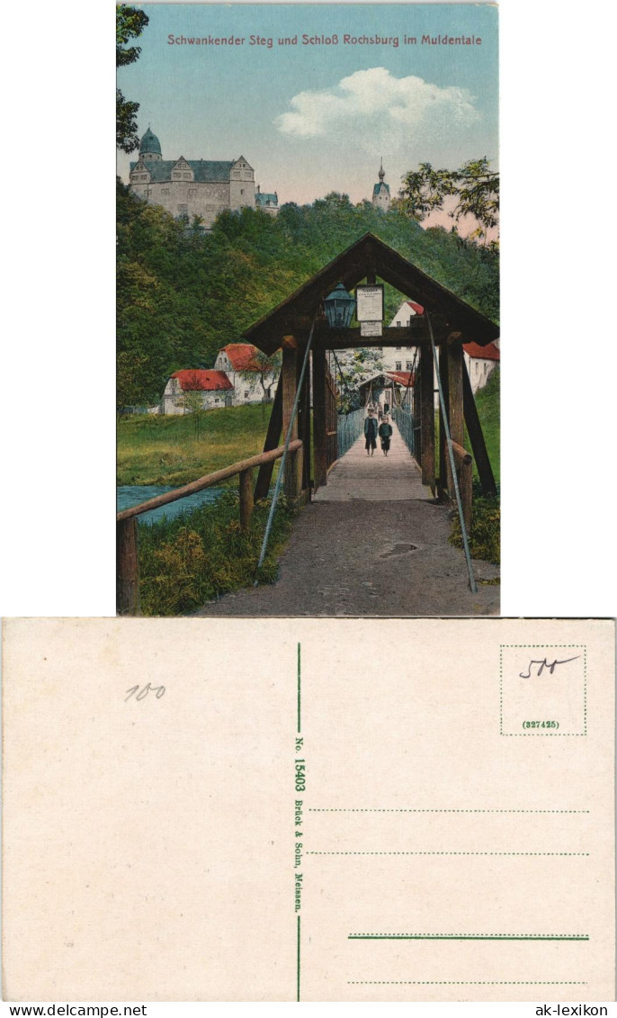 Rochsburg-Lunzenau Schwankender Steg Und Schloss Rochsburg Im Muldentale 1913 - Lunzenau