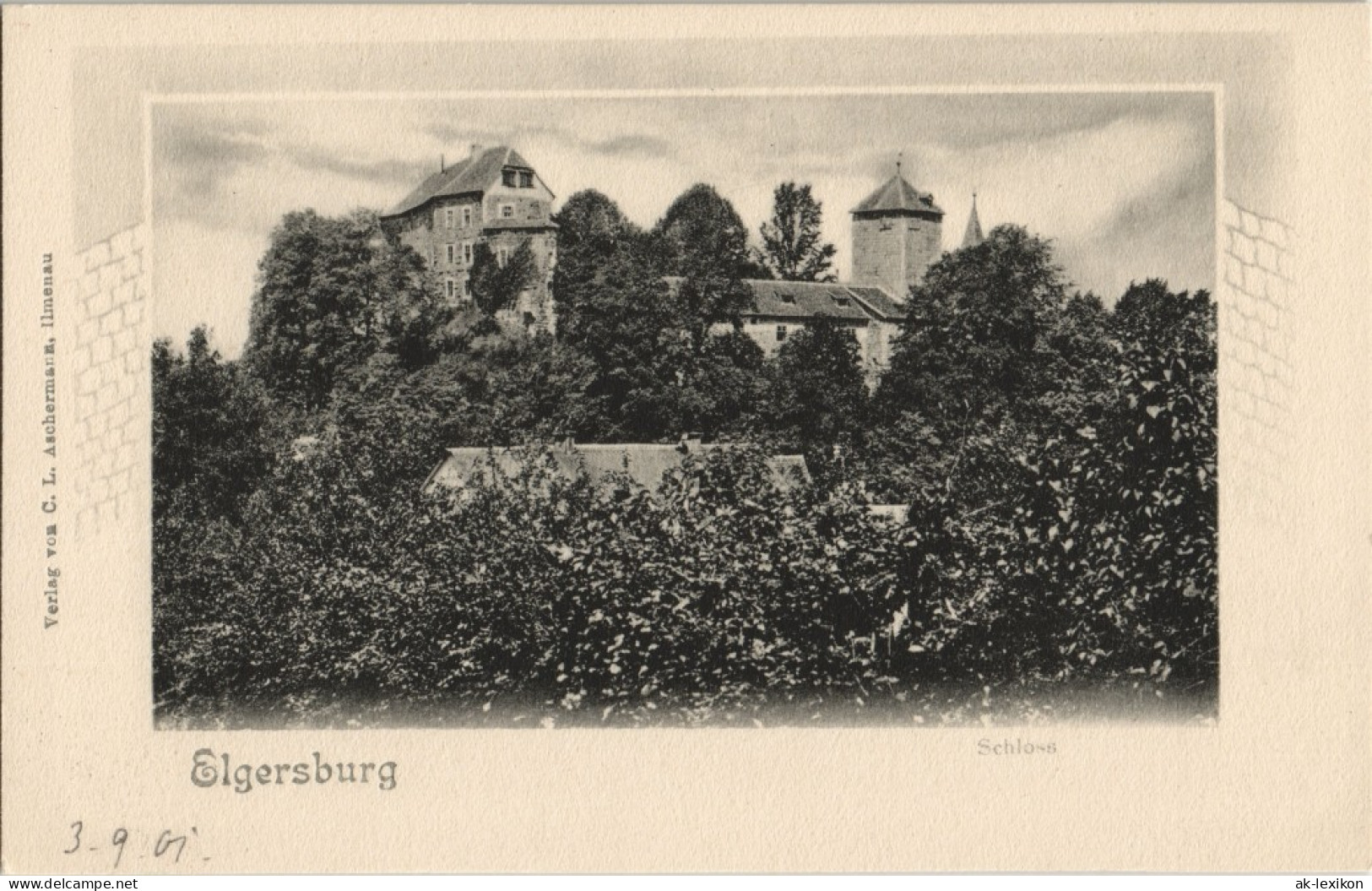Ansichtskarte Elgersburg Schloss Elgersburg 1901 Passepartout - Elgersburg
