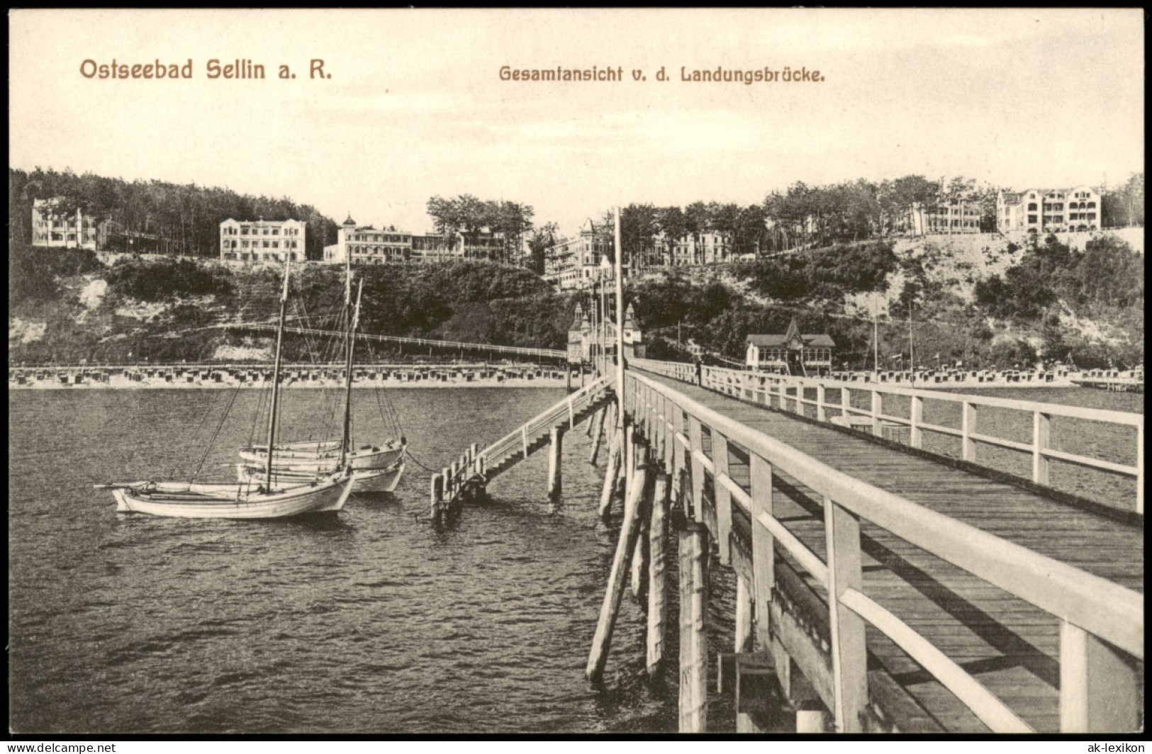 Ansichtskarte Sellin Gesamtansicht V. D. Landungsbrücke. 1911 - Sellin