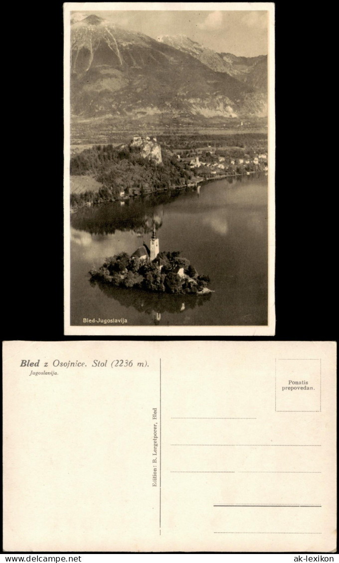 Postcard Bled Veldes Bled Z Osojnice. Stol (2236 M) Jugoslavija 1930 - Slowenien
