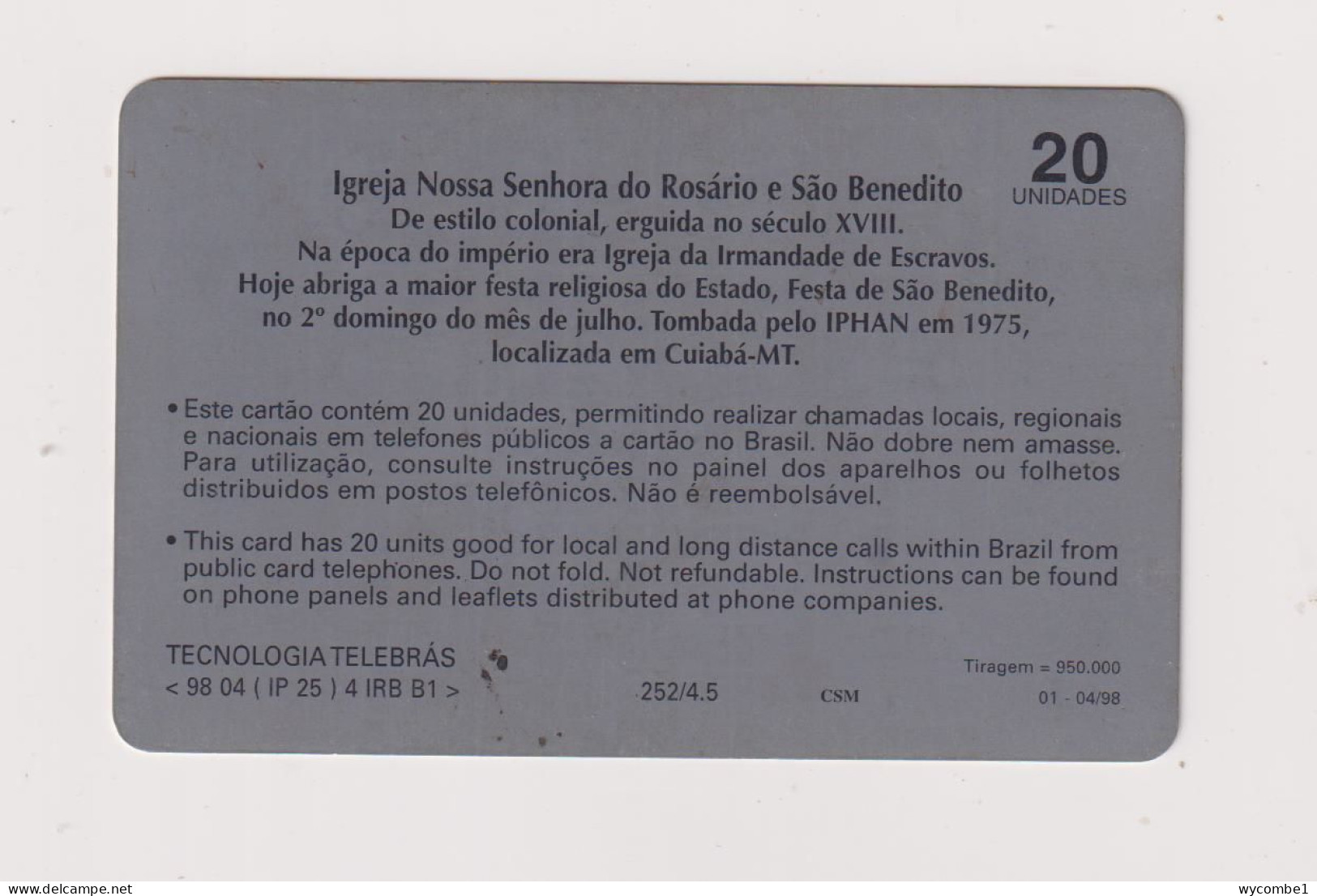 BRASIL - Church Of Our Lady Of Rosario Inductive Phonecard - Brésil