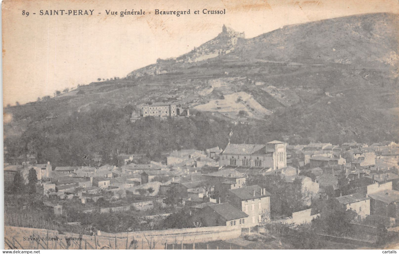 07-SAINT PERAY BEAUREGARD ET CRUSSOL-N°C-4324-A/0245 - Saint Péray