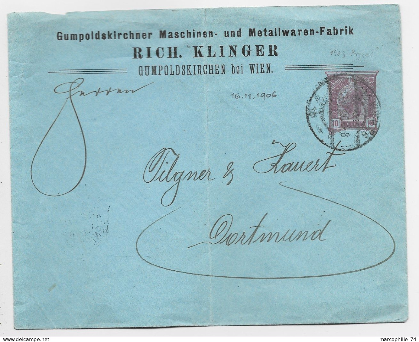 AUSTRIA ENTIER 10 HELLER ENVELOPPE COVER BRIEF REPIQUAGE MASCHINEN FABRIK RICH KLINGER WIEN 1906 TO GERMANY - Enveloppes