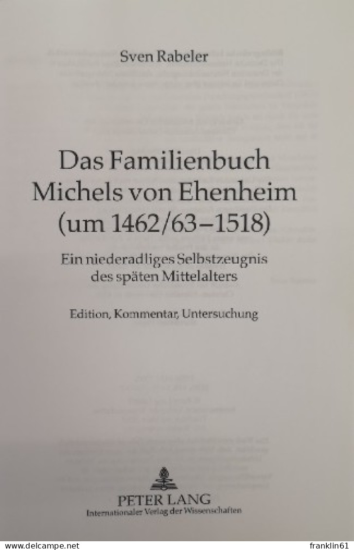 Das Familienbuch Michels Von Ehenheim (um 1462/63-1518). - 4. Neuzeit (1789-1914)