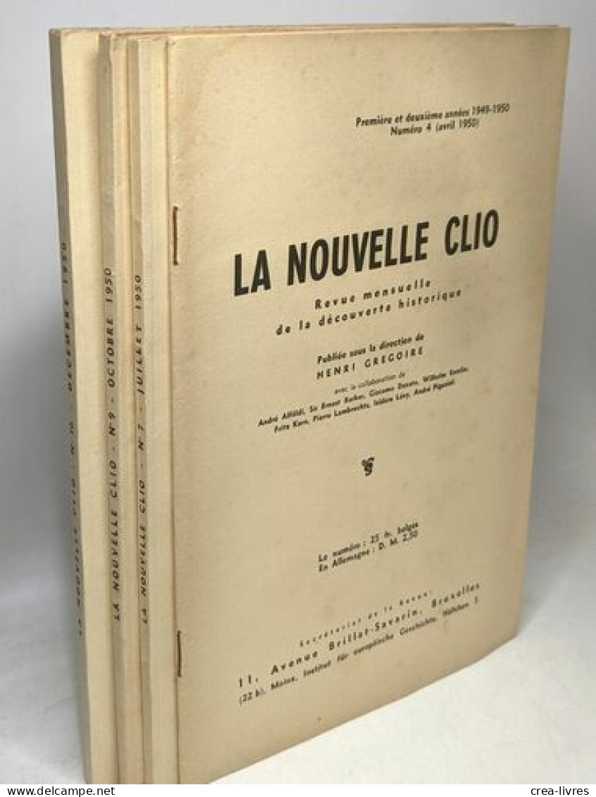 La Nouvelle Clio - Revue Mensuelle De La Découverte Historique - Numéro 4 Avril + N°7 Juillet + N°9 Octobre + N°10 Décem - Non Classés