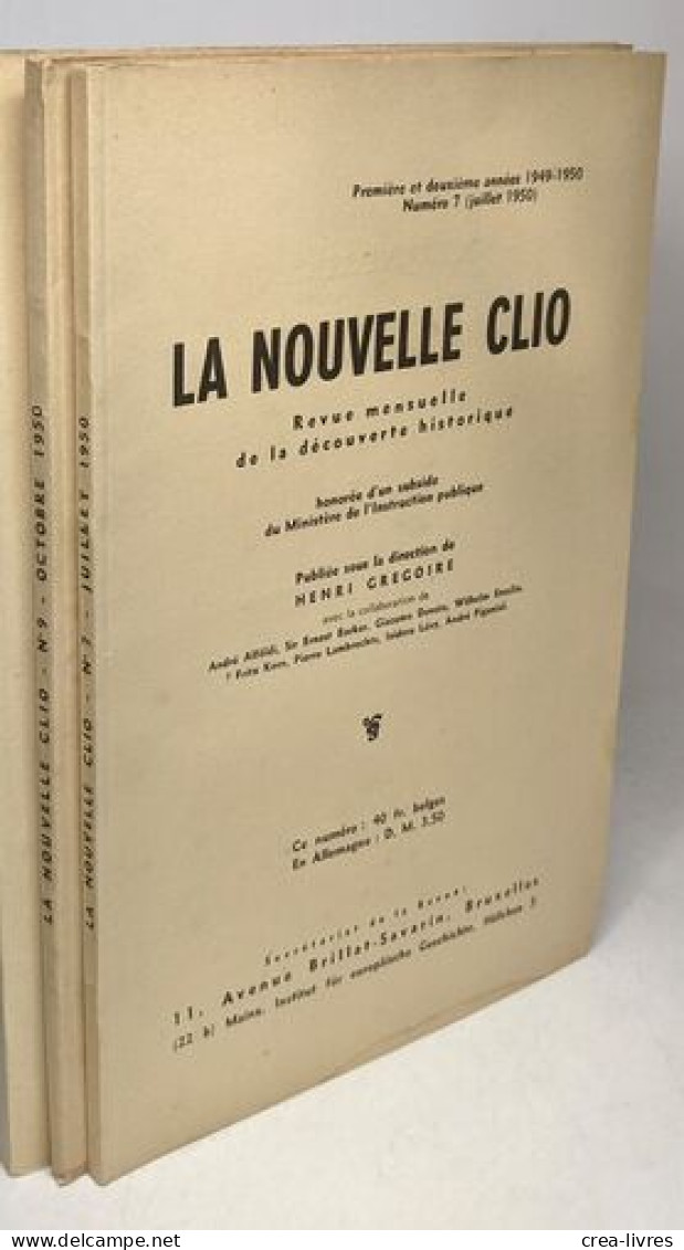 La Nouvelle Clio - Revue Mensuelle De La Découverte Historique - Numéro 4 Avril + N°7 Juillet + N°9 Octobre + N°10 Décem - Non Classés