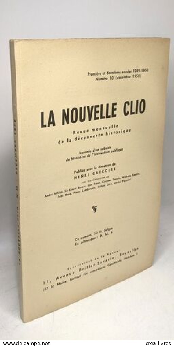 La Nouvelle Clio - Revue Mensuelle De La Découverte Historique - Numéro 4 Avril + N°7 Juillet + N°9 Octobre + N°10 Décem - Non Classés