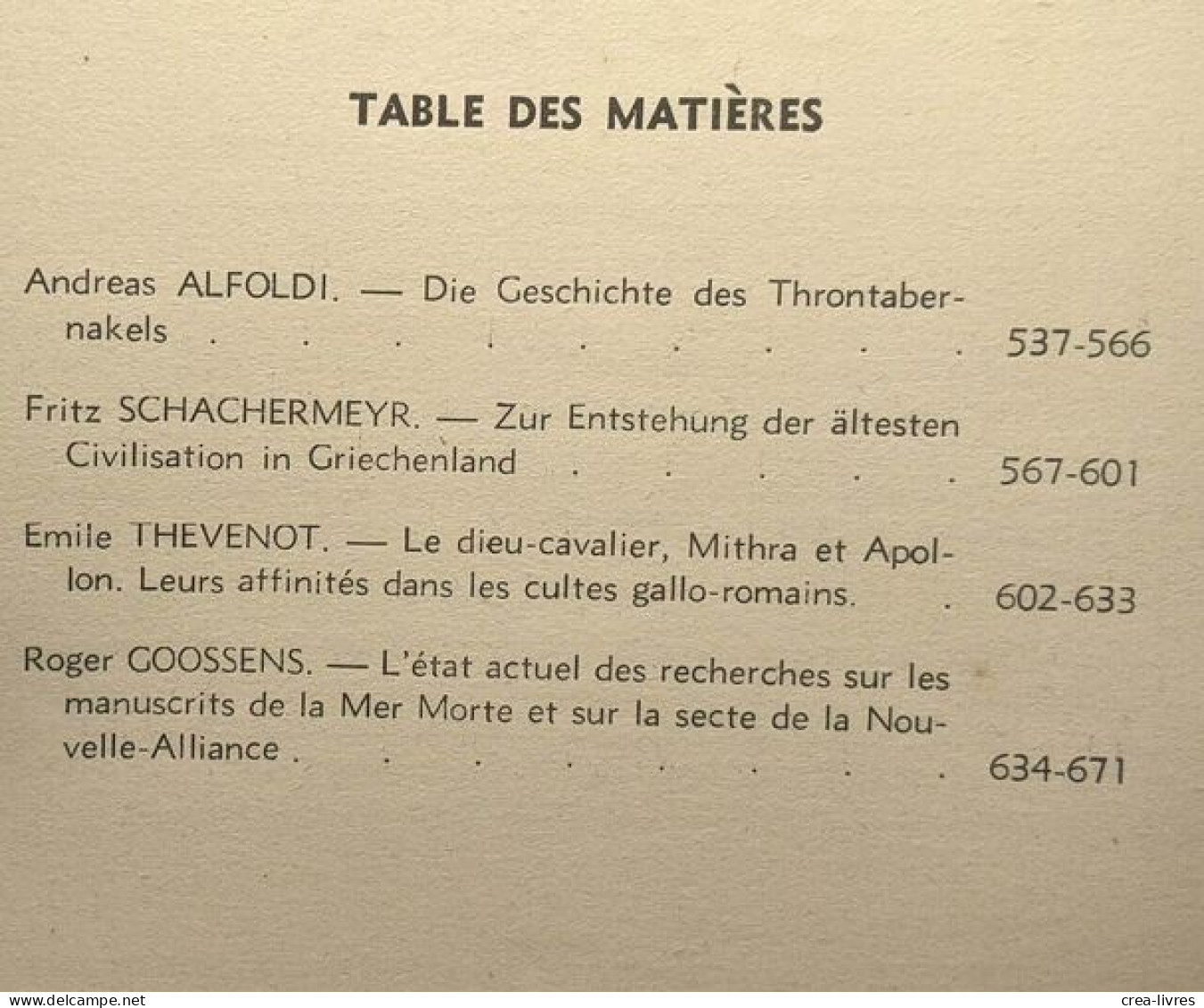 La nouvelle clio - revue mensuelle de la découverte historique - numéro 4 Avril; 7 Juilet; 10 Décembre --- 1950