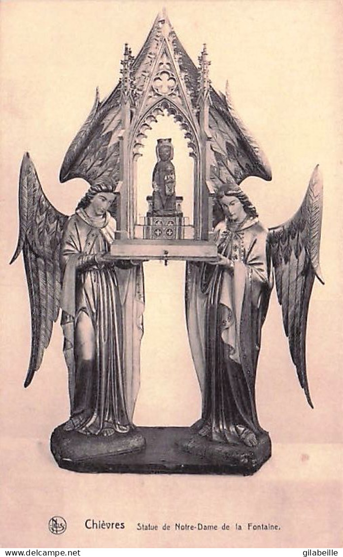 CHIEVRES - Statue De Notre Dame De La Fontaine - Chievres