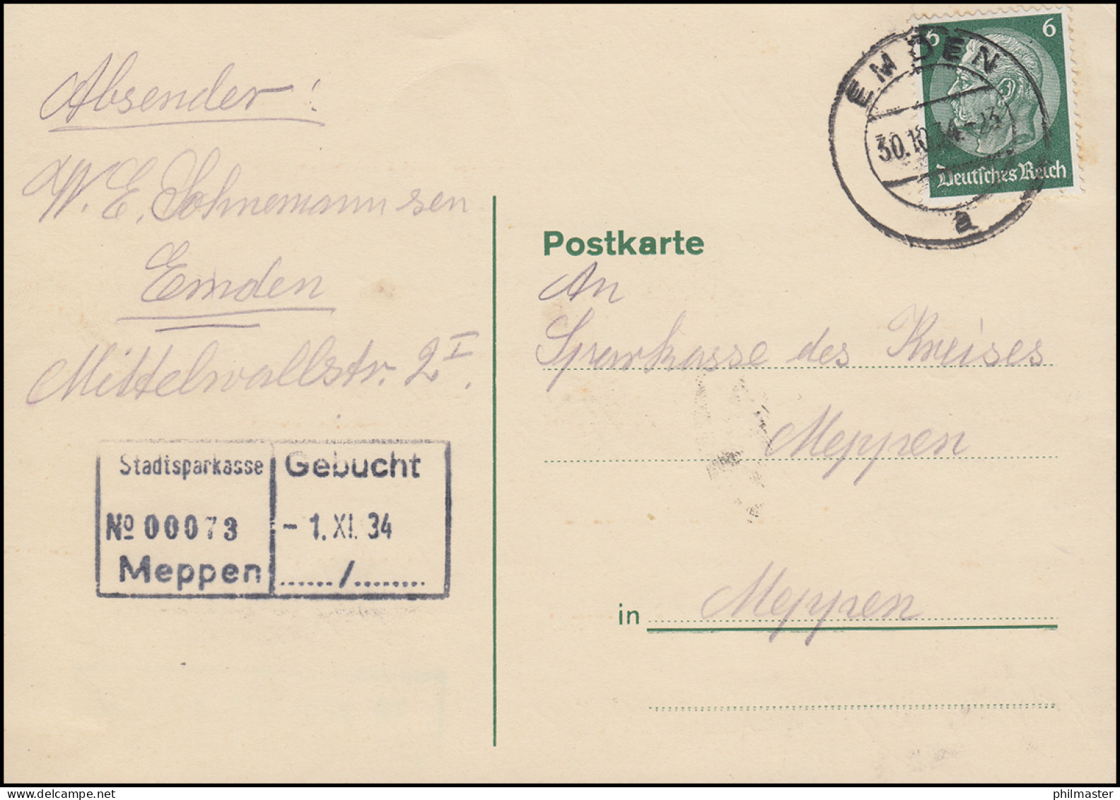 Hindenburg 6 Pf EF Postkarte EMDEN 30.10.34 Nach Meppen Stadtsparkasse 1.9.34 - Monnaies