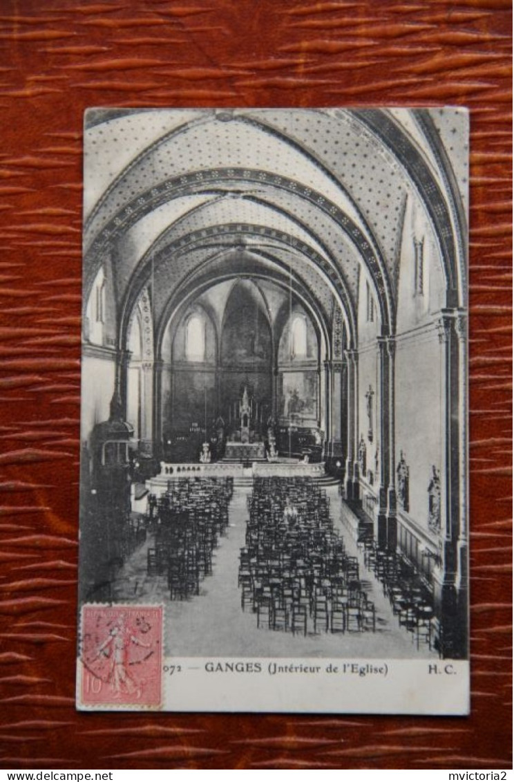 34 - GANGES : Intérieur De L'EGLISE - Ganges