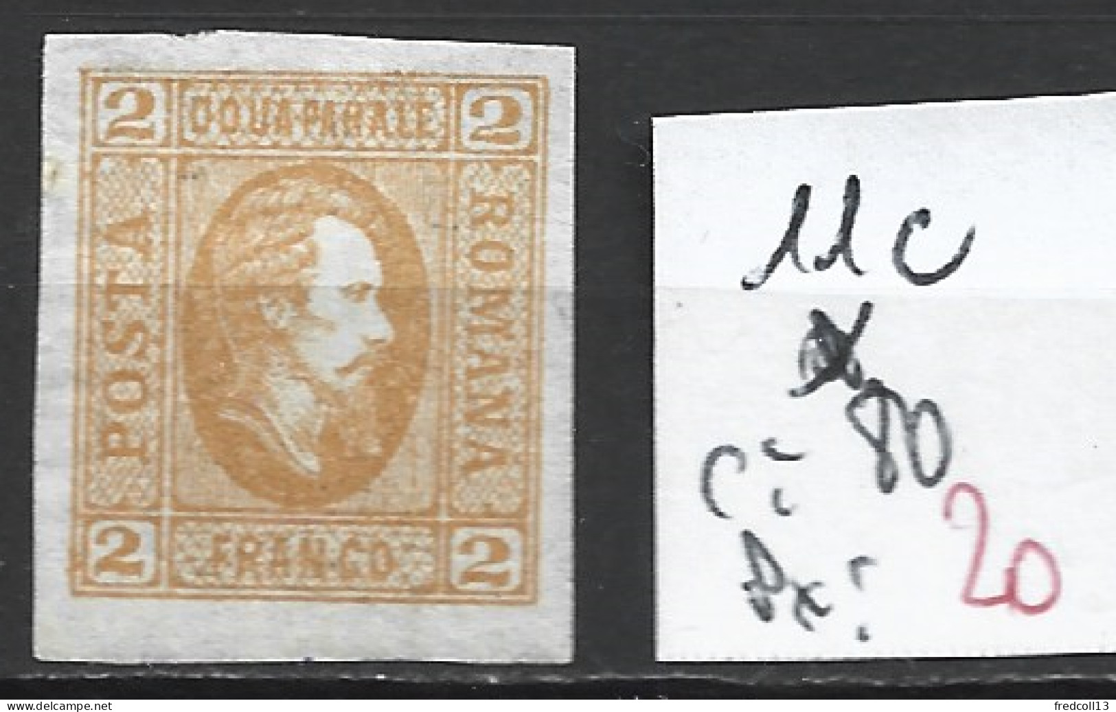 ROUMANIE 11c * Côte 80 € - 1858-1880 Moldavia & Principality