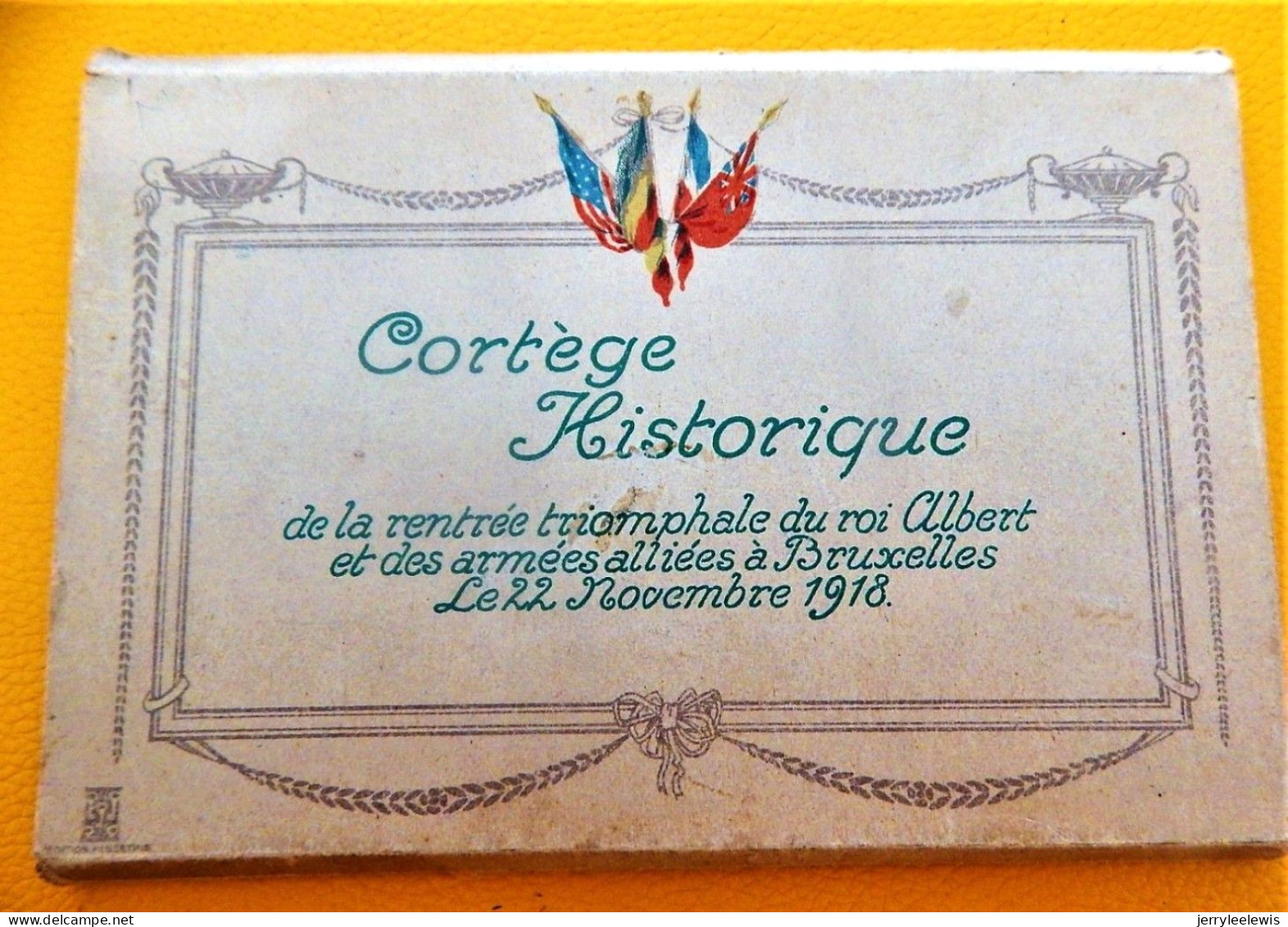 BRUXELLES - CARNET DE 10 CARTES - Rentrée Triomphale Du Roi Albert Et Des Armées Alliées Le 22/11/1918 - Fiestas, Celebraciones