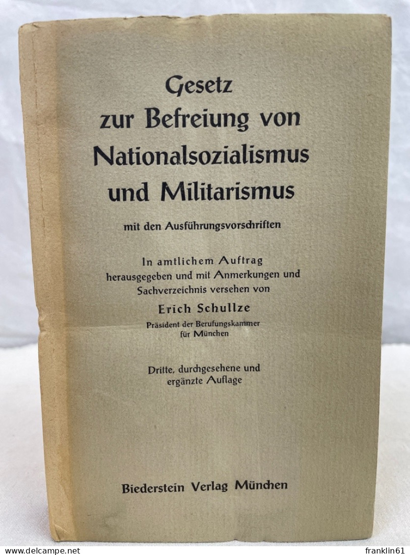 Gesetz Zur Befreiung Von Nationalsozialismus Und Militarismus Vom 5. März 1946 Mit Den Ausführungsvorschrift - Diritto