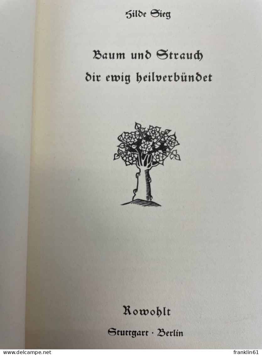 Baum Und Strauch, Dir Ewig Heilverbündet. - Tierwelt