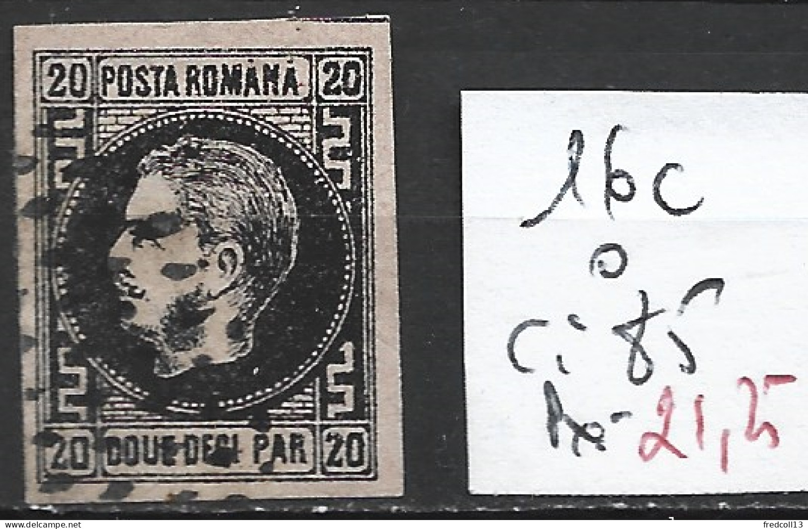ROUMANIE 16c Oblitéré Côte 85 € ( Papier épais ) - 1858-1880 Fürstentum Moldau