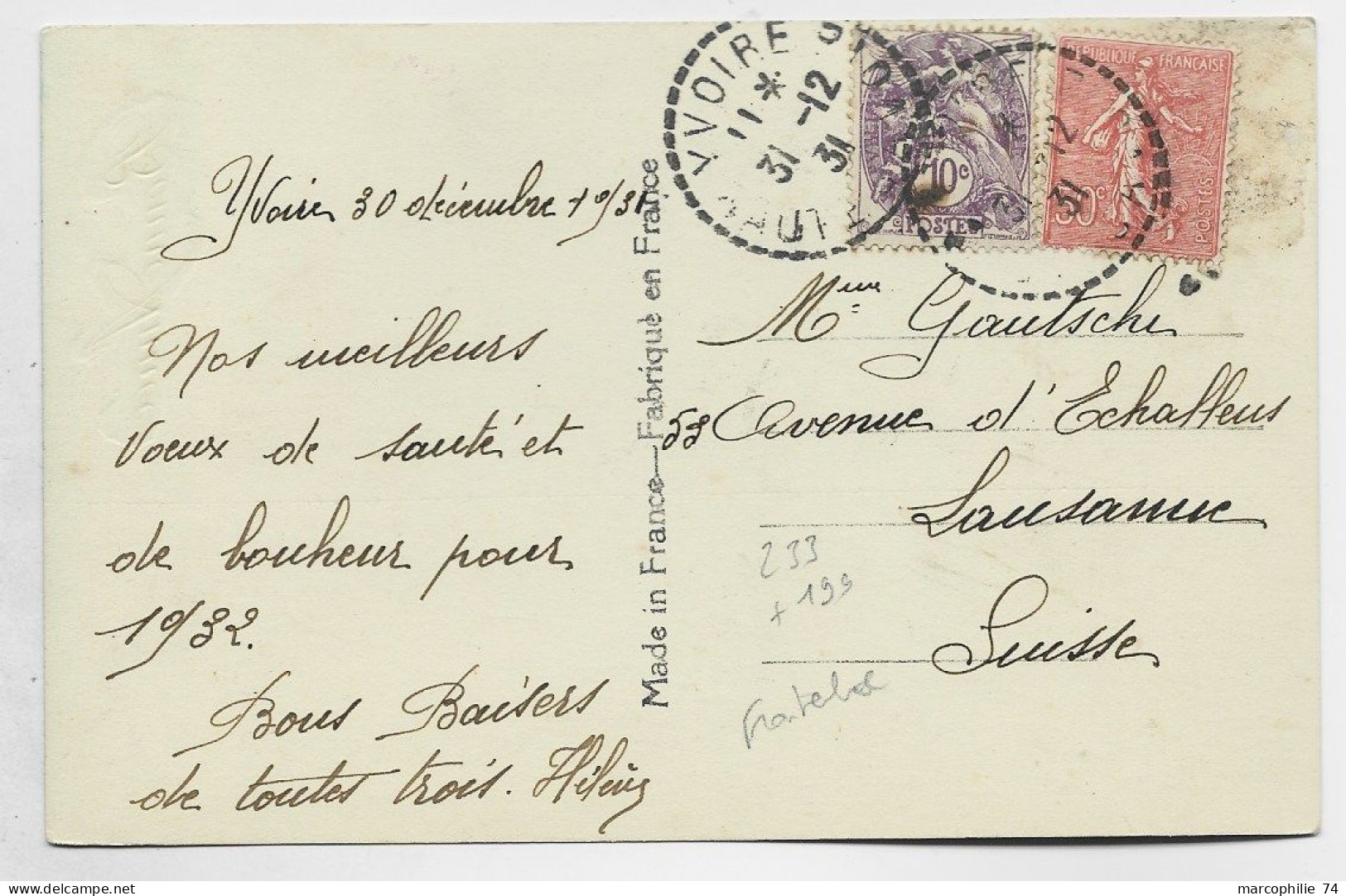 BLANC 10C VIOLET + 50C SEMEUSE CARTE FANTAISIE C. PERLE YVOIRE 31.12.1931 HTE SAVOIE POUR LAUSANNE SUISSE FRONTALIER - 1900-29 Blanc