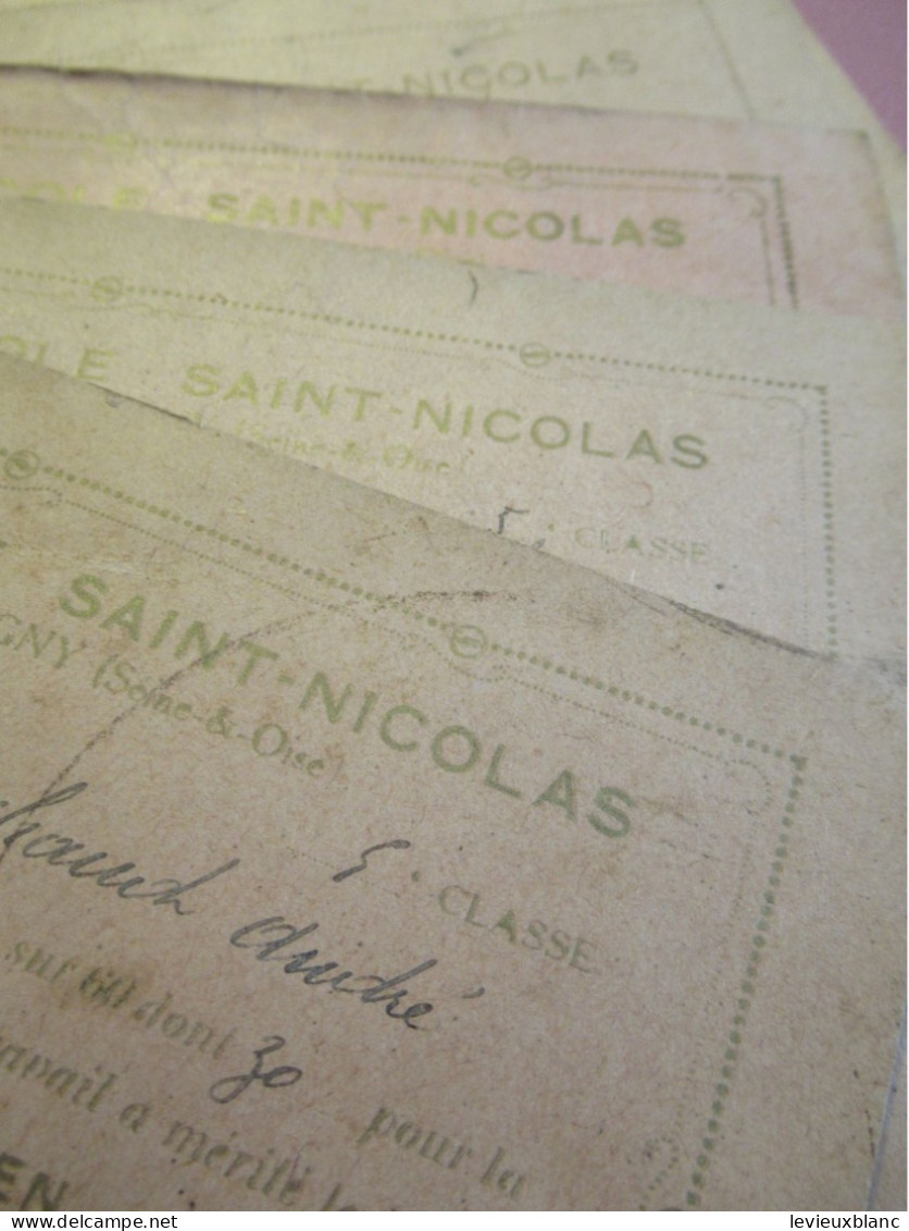 5 Billets Scolaires/ " Très Bien " / Ecole Saint-Nicolas / IGNY Seine & Oise/Janvier - Avril 1932                 CAH377 - Diplômes & Bulletins Scolaires