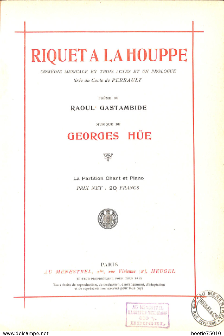 Riquet à La Houppe, Comédie Musicale De G. Hue. Partition Ancienne, Couverture Illustrée. - Partitions Musicales Anciennes