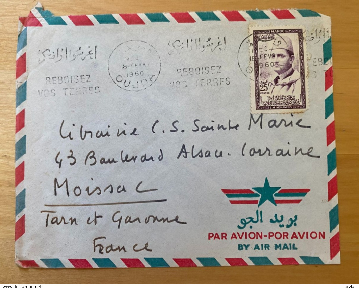 Enveloppe  Maroc Affranchie Pour La France Oblitération Oujda Reboisez Vos Terres 1960 - Morocco (1956-...)