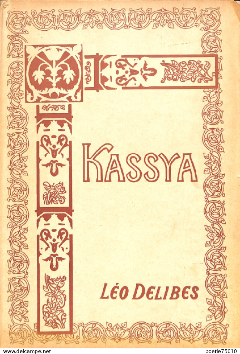 Kassya. Opéra De Léo Delibes. Partition Ancienne, Couverture Illustrée Borie. - Partitions Musicales Anciennes
