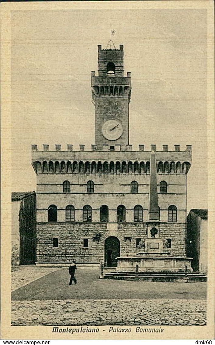 MONTEPULCIANO ( SIENA ) PALAZZO COMUNALE - EDIZIONE COCCUZZI - 1930s (20298) - Siena