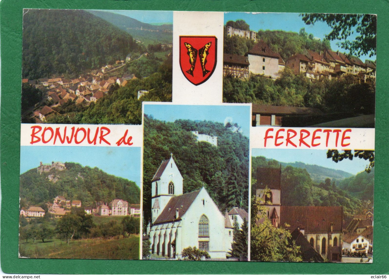 68.FERRETTE  Bonjour De FERRETTE – Multivues / Blason  CPM Année 1987 Edit La Cigogne - Ferrette