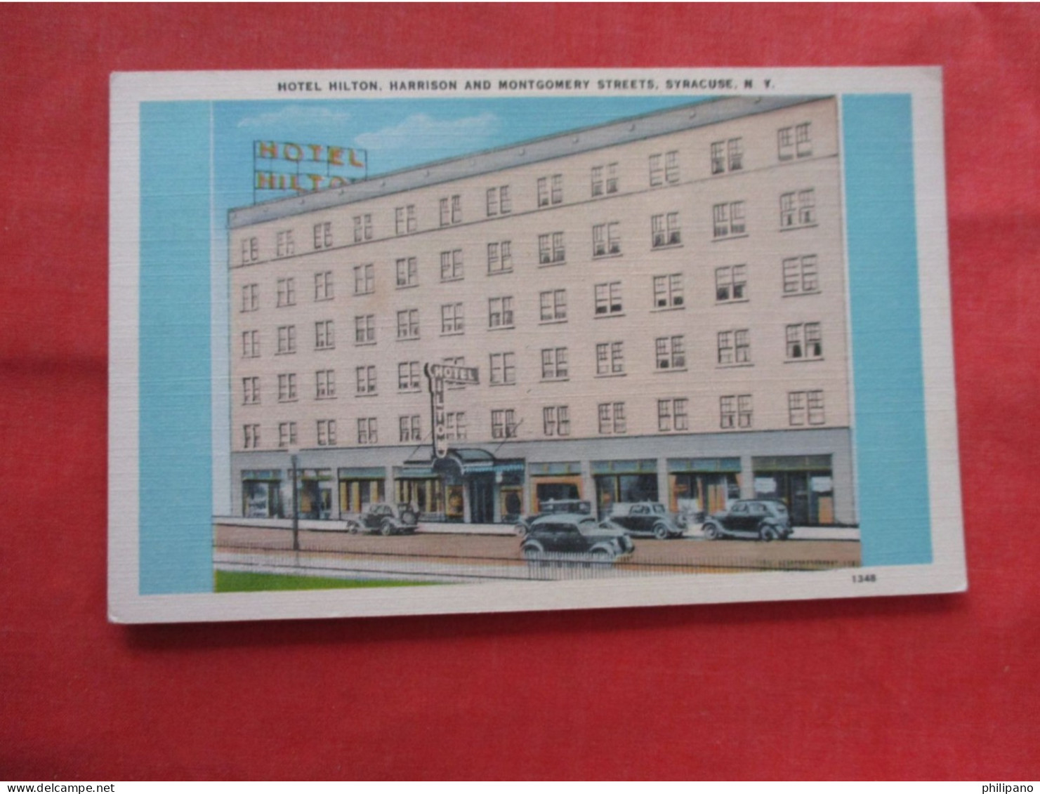 Hotel Hilton.  Syracuse . New York         Ref 6359 - Syracuse