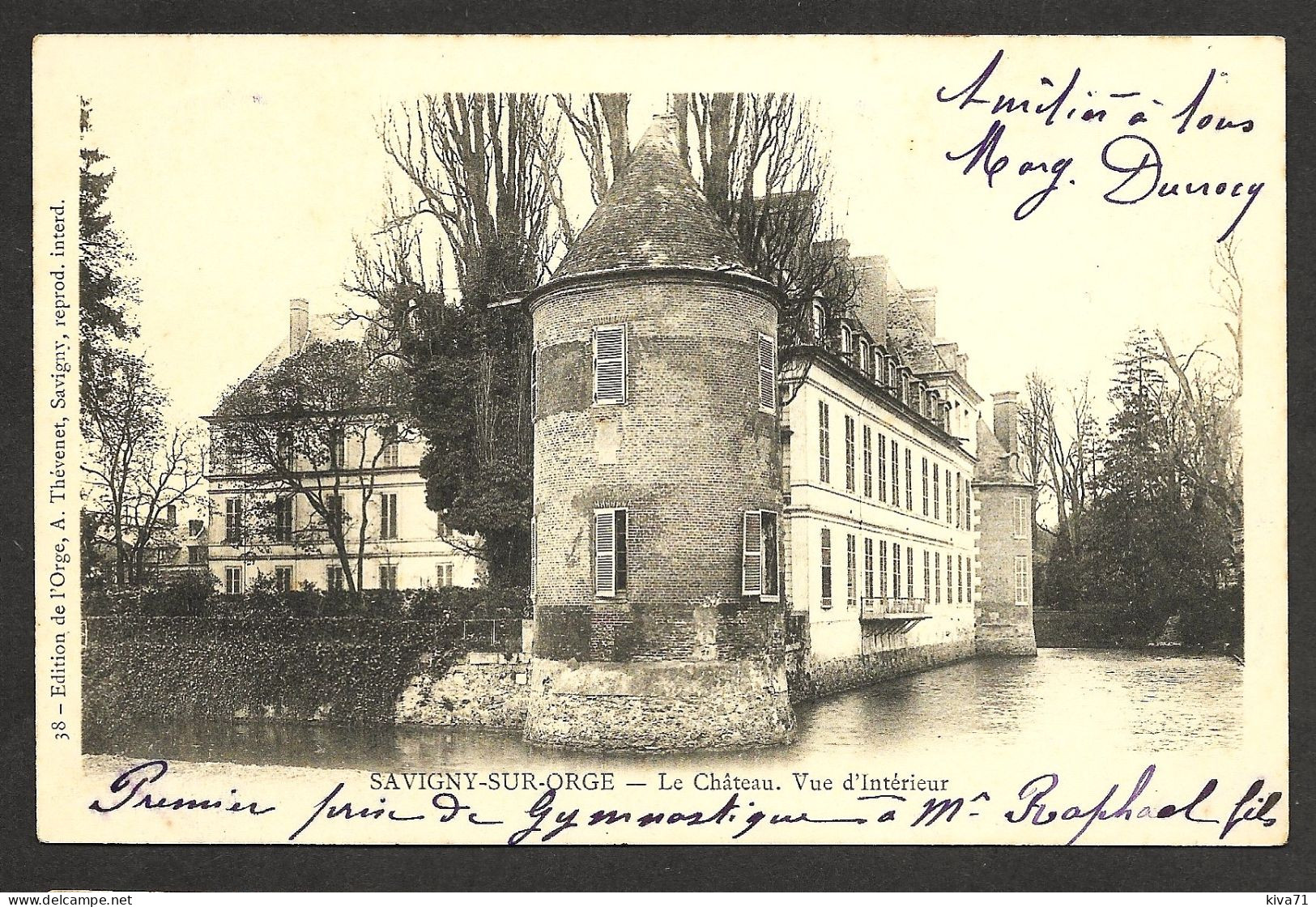 SAVIGNY SUR ORGE   "  Le Château "     1903 - Savigny Sur Orge