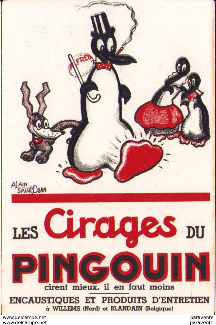 ALAIN SAINT OGAN : Buvard Publicité PINGOUIN Pour Cirages - Produits Ménagers