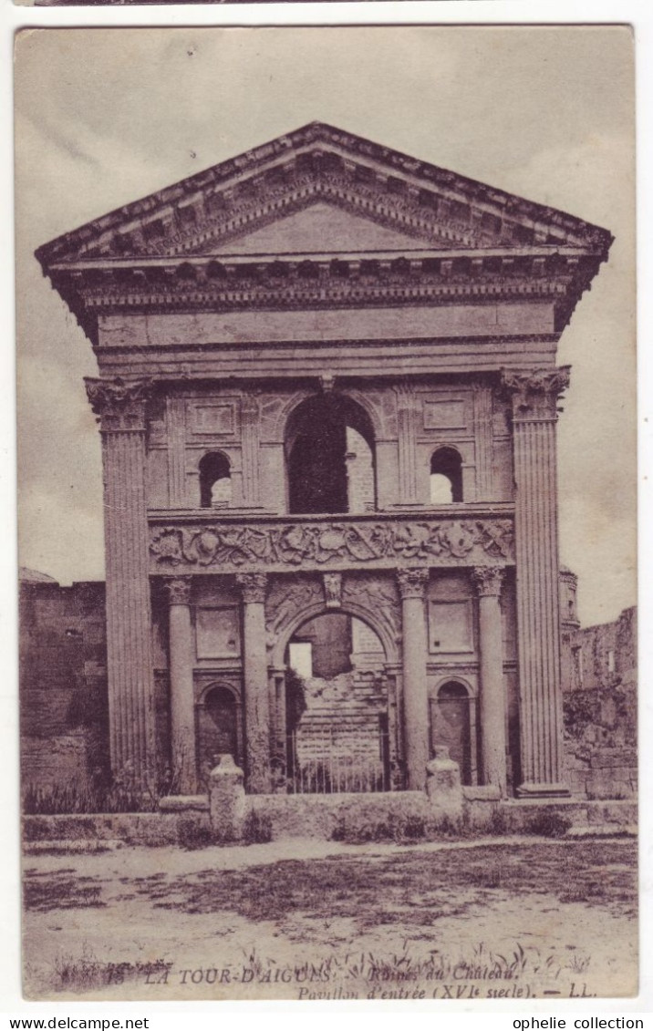 France - 84 - La Tour D'Aigues - Ruines Du Château - Portail Du XVI° S. - 6455 - La Tour D'Aigues