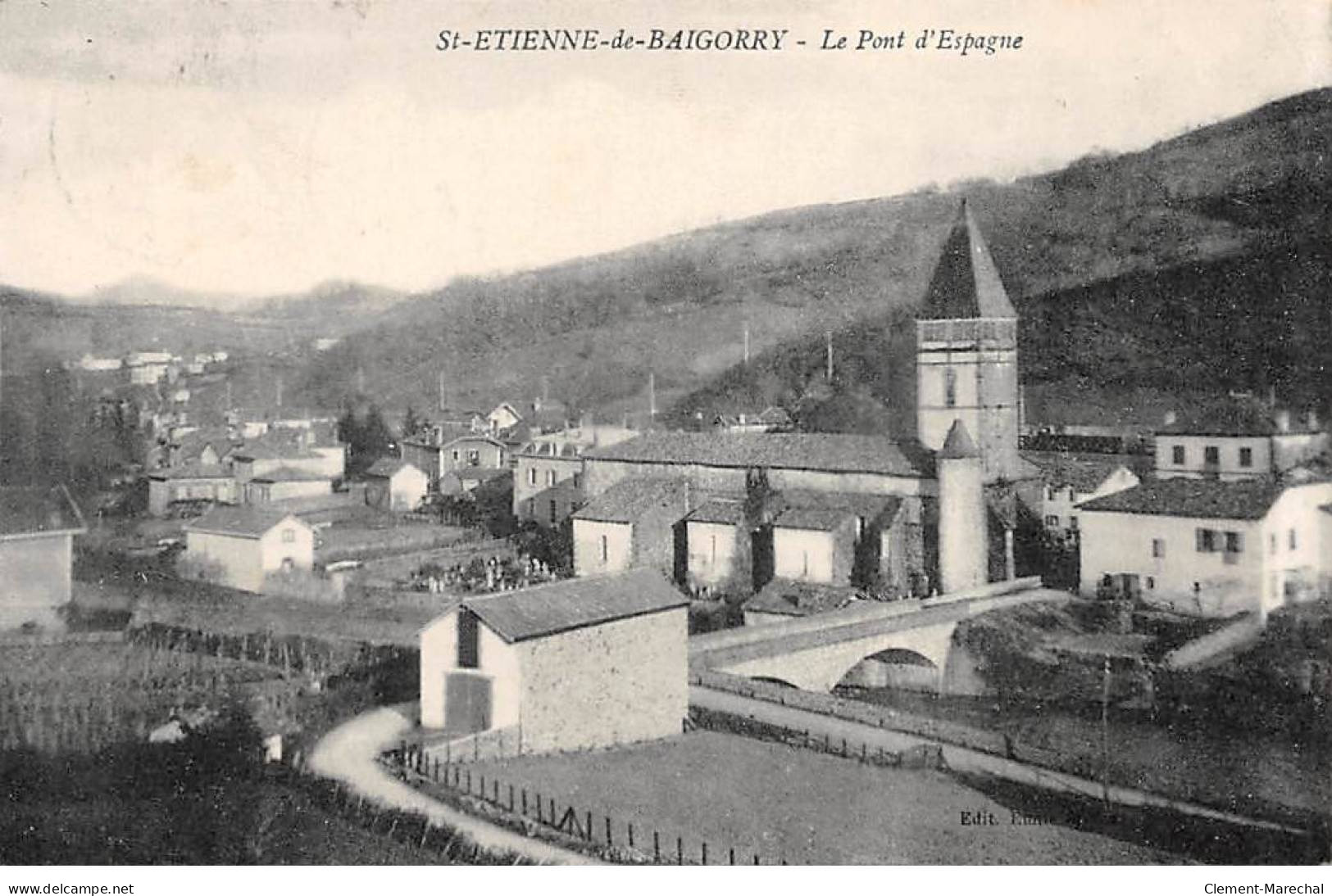 SAINT ETIENNE DE BAIGORRY - Le Pont D'Espagne - état - Saint Etienne De Baigorry