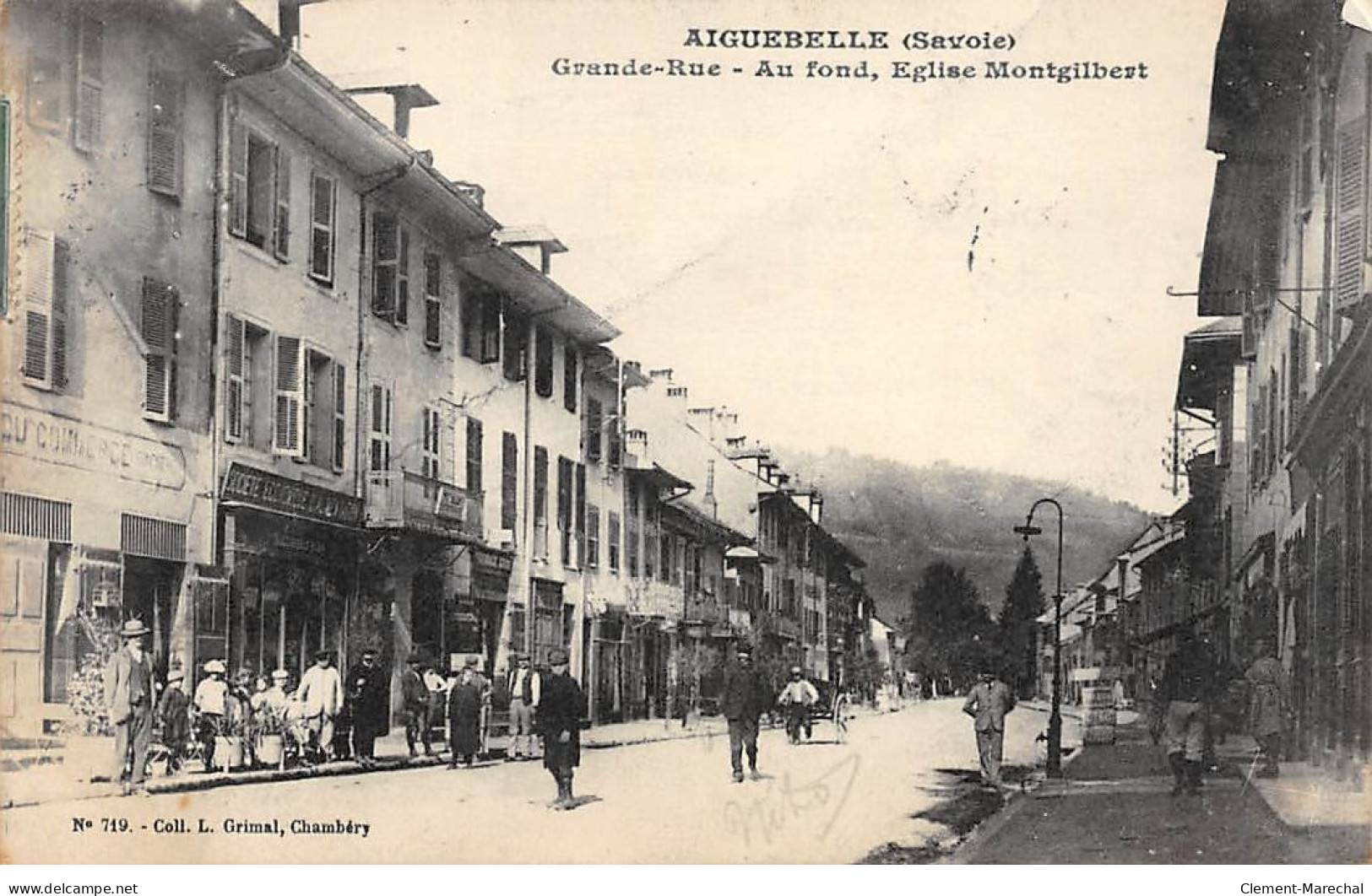 AIGUEBELLE - Grande Rue - Eglise Montgilbert - Très Bon état - Aiguebelle