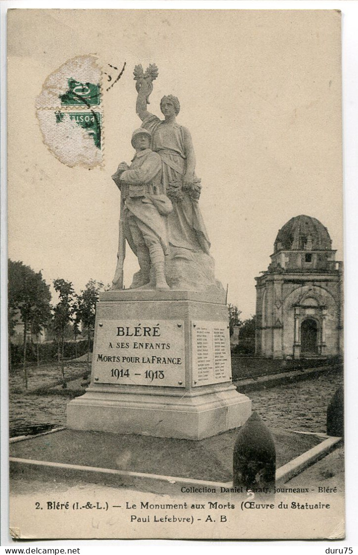 CPA Ecrite En 1923 * BLÉRÉ Le Monument Aux Morts Oeuvre Du Statuaire Paul Lefèbvre * A.B. Editeur - Bléré