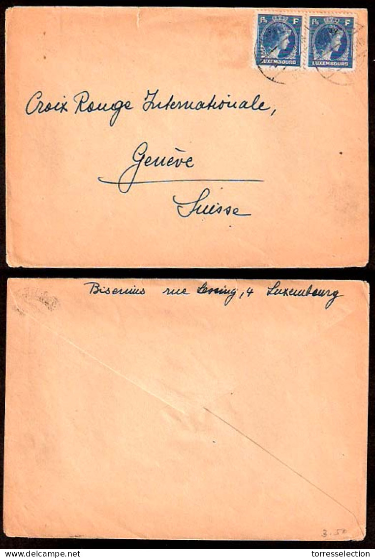 LUXEMBOURG. 1945 (3 Oct). Lux Ville - Switzerland. Frkd Env. International Red Cross. (POW Mail?) / "Biserius" Addressee - Other & Unclassified