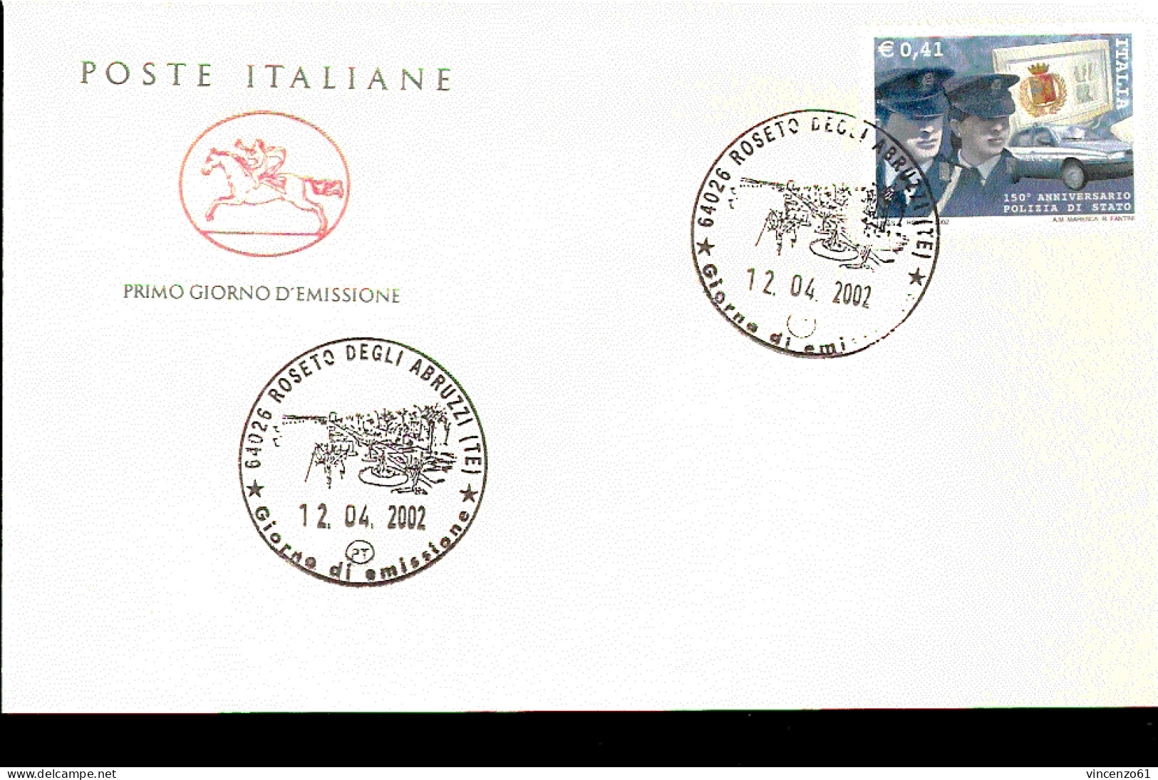 2002 ANNULLO FDC ``Le Istituzioni’’. 10ª Serie. 150° Anniversario Della Polizia Di Stato. - Police - Gendarmerie