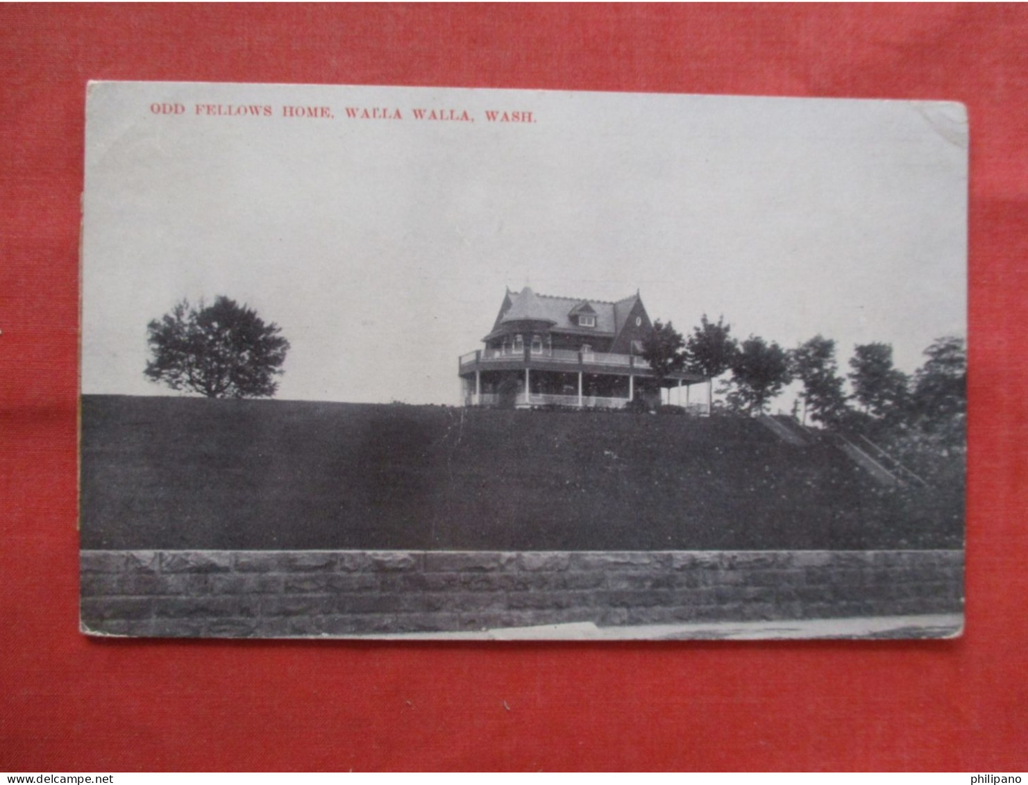 Odd Fellow Home.     Walla Walla. Paper Residue On Back  Washington >       Ref 6360 - Other & Unclassified