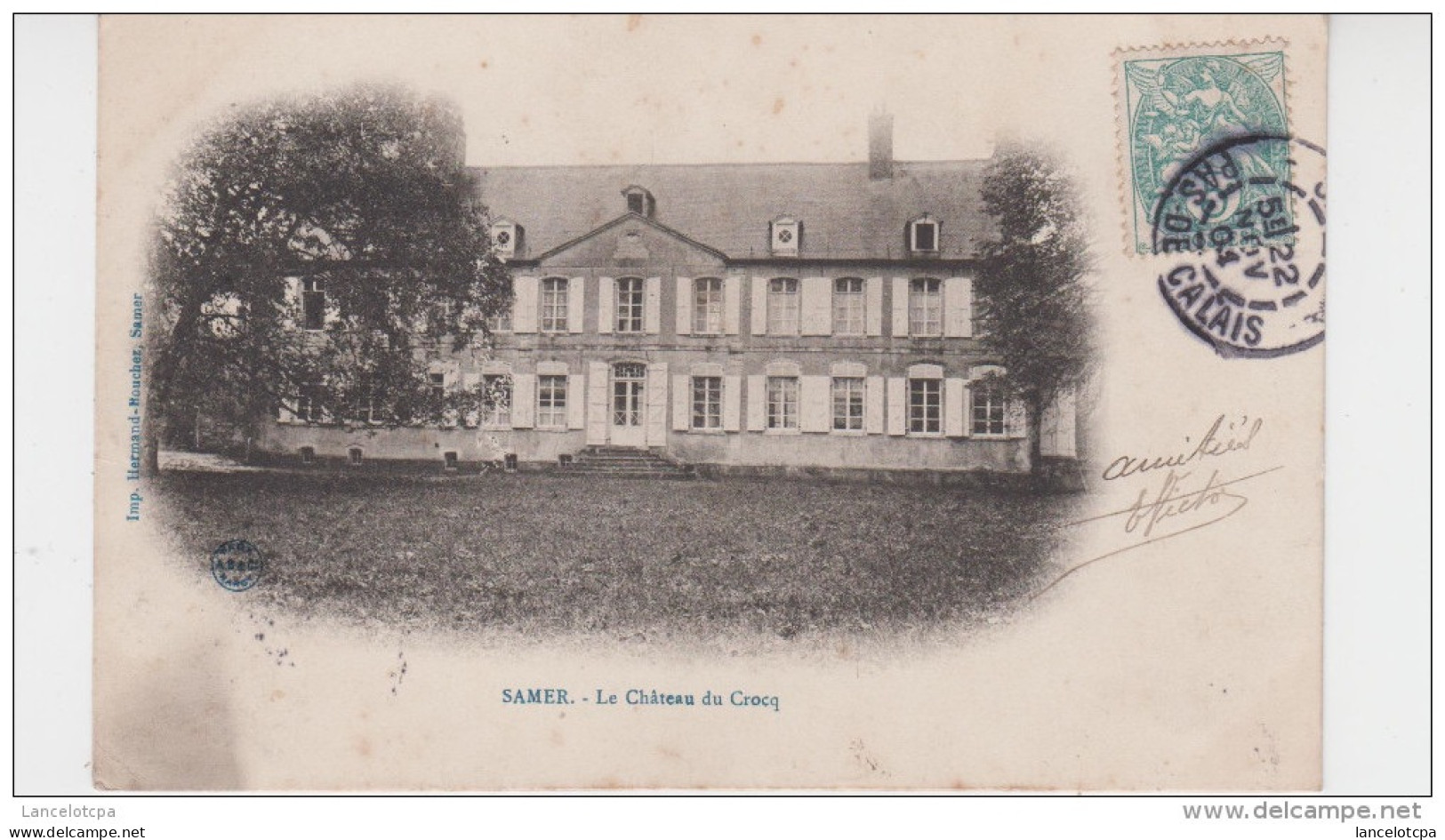 62 - SAMER / LE CHATEAU DU CROCQ - Samer