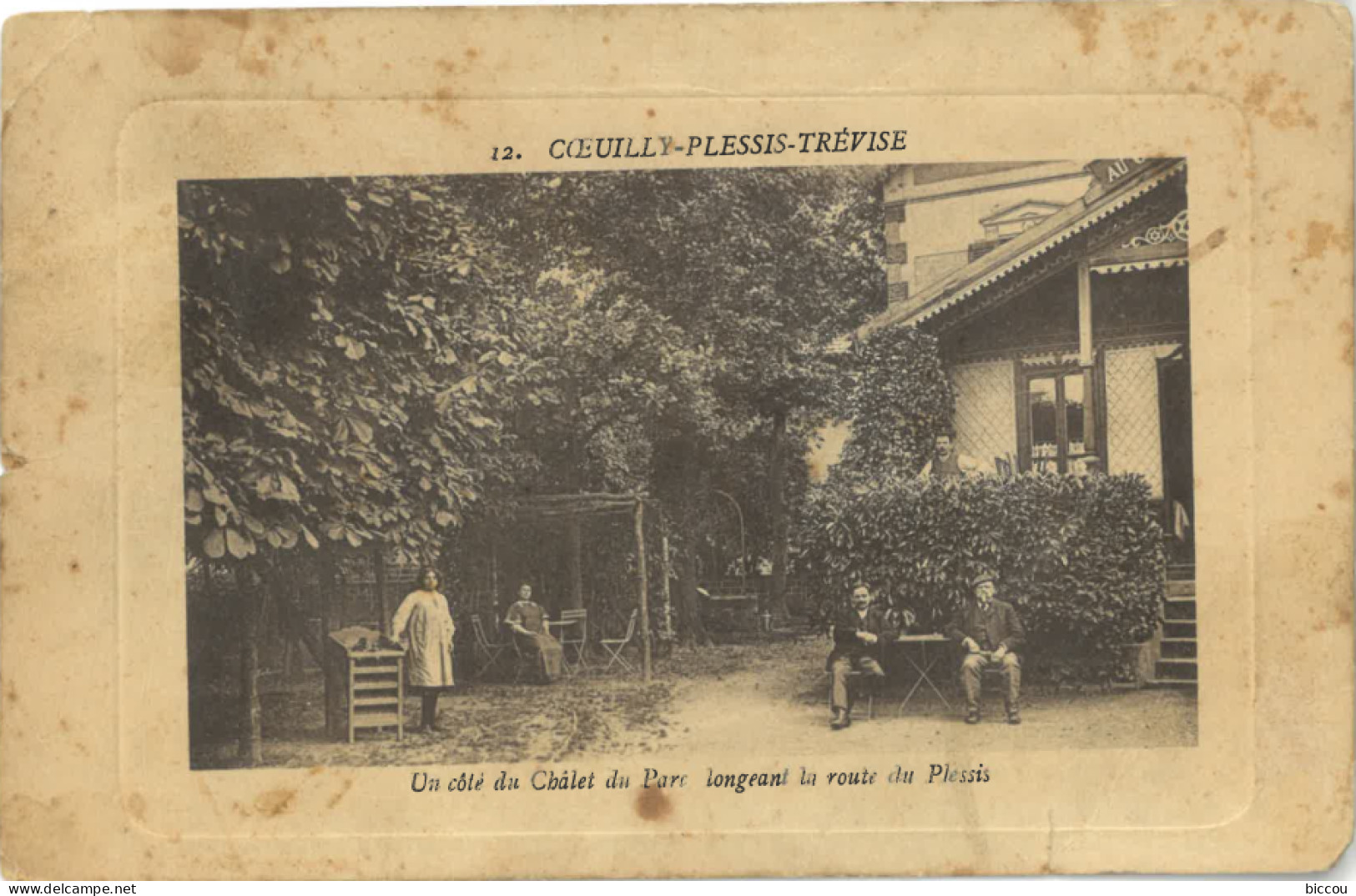 Cpa COEUILLY PLESSIS TREVISE 94 - Un Côté Du Châlet Du Parc Longeant La Route Du Plessis N° 12 - Le Plessis Trevise
