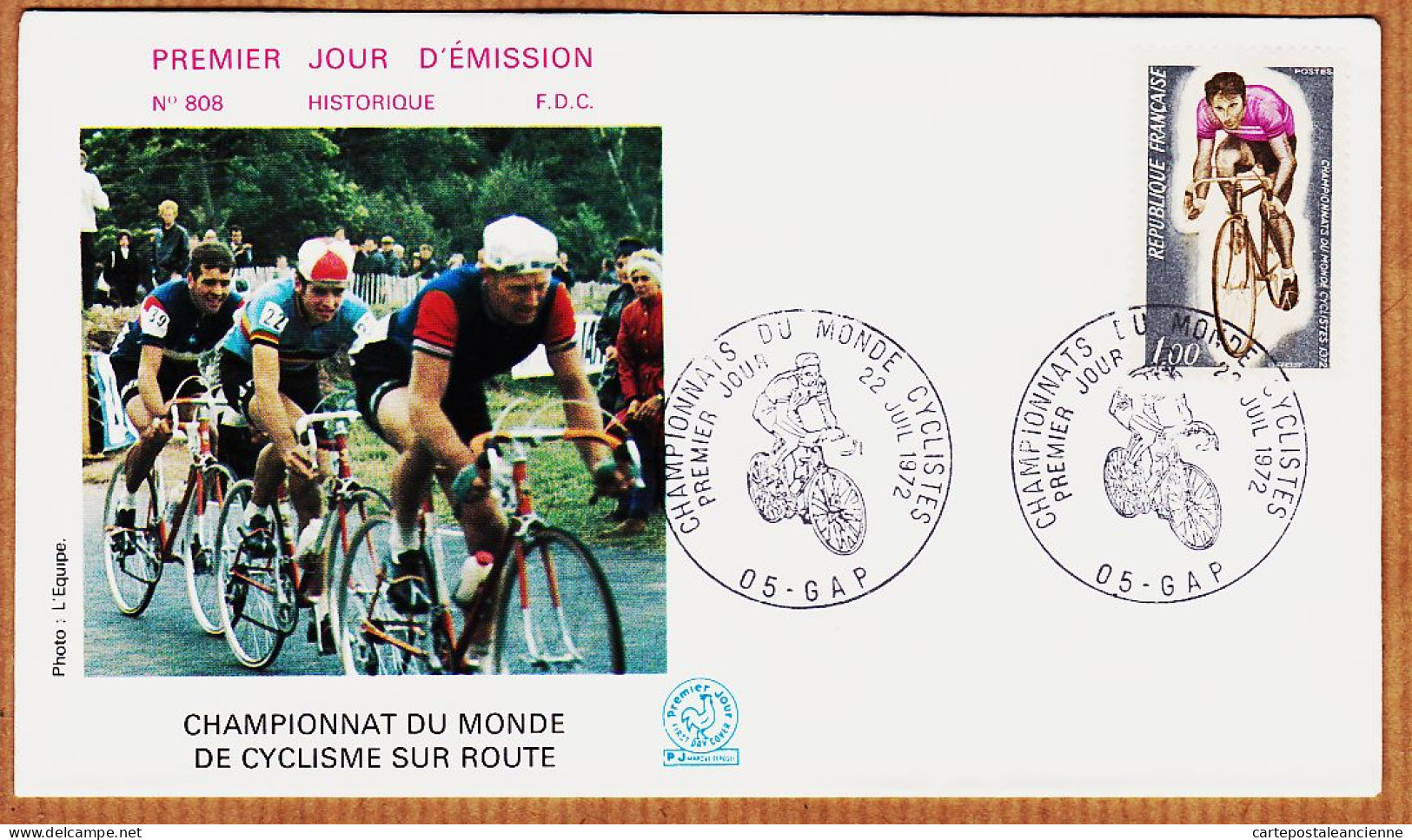 14290 / FDC Championnats Du Monde De CYCLISME Sur ROUTE 22 Juillet 1972 GAP Premier Jour Emission N° 808 - Wielrennen
