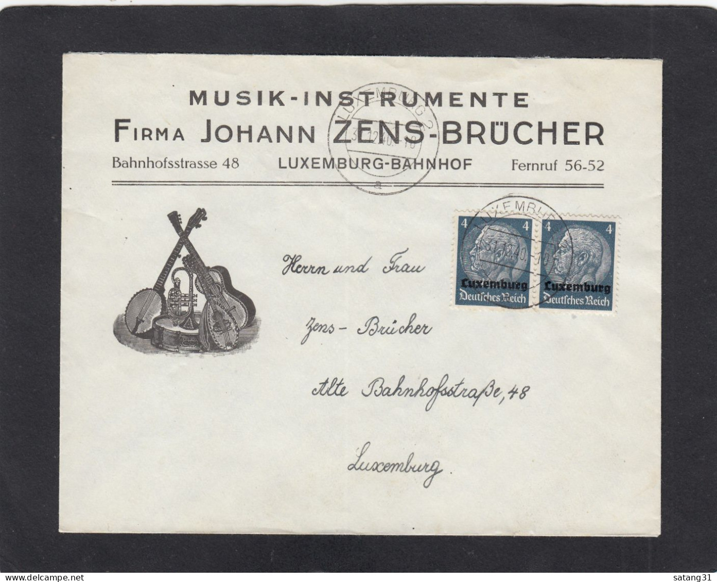 MUSIK INSTRUMENTE FIRMA JOHANN ZENS BRÜCHER,LUXEMBURG-BAHNHOF.ORTSBRIEF AUS LUXEMBURG ,1940. - 1940-1944 Ocupación Alemana