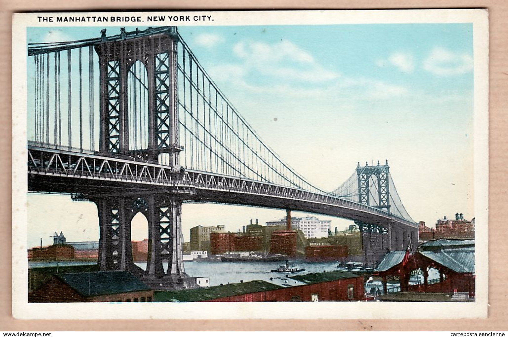 23925 / ⭐ The MANHATTAN BRIDGE NEW YORK CITY Constructed 1901 To 1909 Steel Towers 336ft Lengt 8655ft Cost 13.4M$ - Manhattan