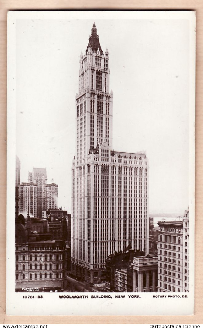 23958 / ⭐ Real Photographic 1930s WOOLWORTH Building NEW YORK Publisher: ROTARY PHOTO 10781-33 PICTORIAL NEWS CP - Altri Monumenti, Edifici
