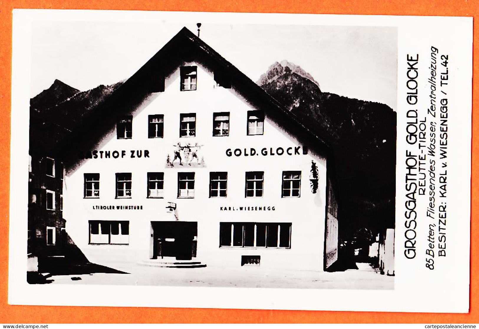 23666 / REUTTE Tirol GROSSGASTHOF GOLD GLOCKER Besitzer KARL V. WIESENEGG Zentralheizung Österreich 1950s Tirol Austria - Reutte
